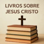 livros sobre jesus cristo